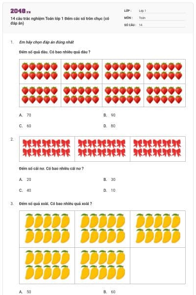14 câu trắc nghiệm Toán lớp 1 Đếm các số tròn chục (có đáp án)