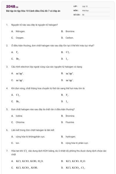 Bài tập ôn tập Hóa 10 Cánh diều Chủ đề 7 có đáp án