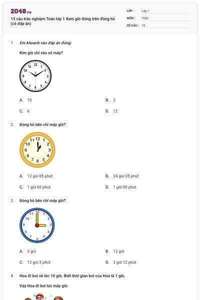 15 câu trắc nghiệm Toán lớp 1 Xem giờ đúng trên đồng hồ (có đáp án)