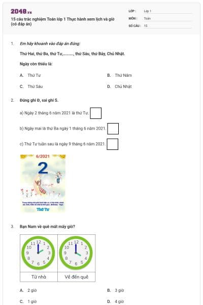 15 câu trắc nghiệm Toán lớp 1 Thực hành xem lịch và giờ (có đáp án)