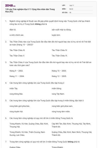 120 câu Trắc nghiệm Địa lí 11 Cộng Hòa nhân dân Trung Hoa (P2)