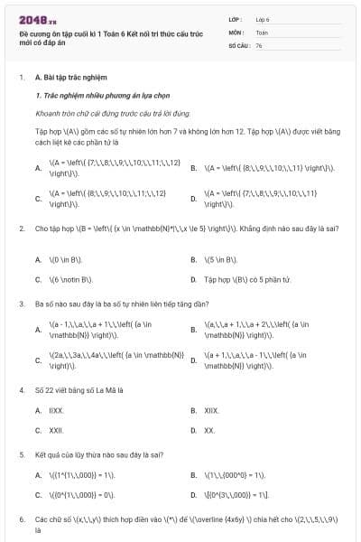 Đề cương ôn tập cuối kì 1 Toán 6 Kết nối tri thức cấu trúc mới có đáp án