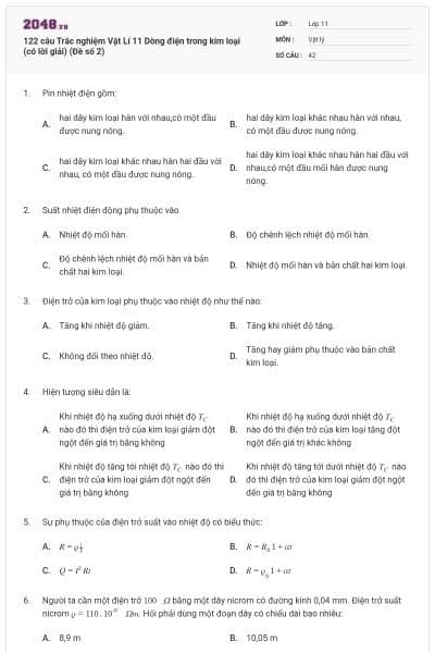 122 câu  Trắc nghiệm Vật Lí 11 Dòng điện trong kim loại (có lời giải) (Đề số 2)