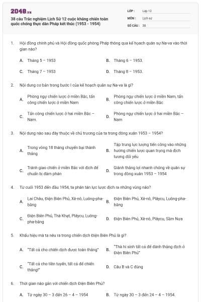 38 câu Trắc nghiệm Lịch Sử 12 cuộc kháng chiến toàn quốc chống thực dân Pháp kết thúc (1953 - 1954)