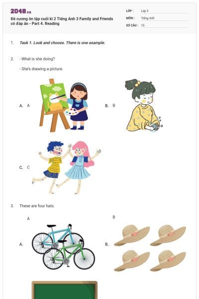 Đề cương ôn tập cuối kì 2 Tiếng Anh 3 Family and Friends có đáp án - Part 4. Reading