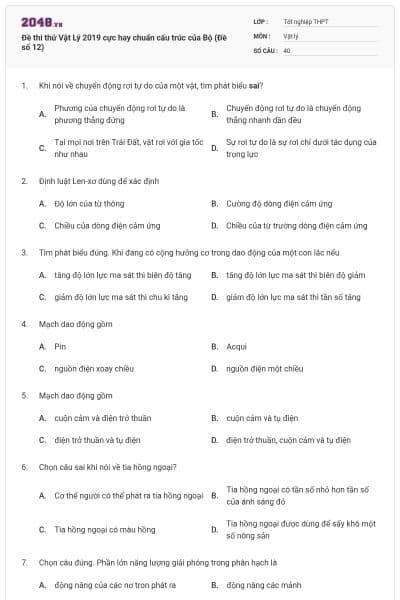 Đề thi thử Vật Lý 2019 cực hay chuẩn cấu trúc của Bộ (Đề số 12)