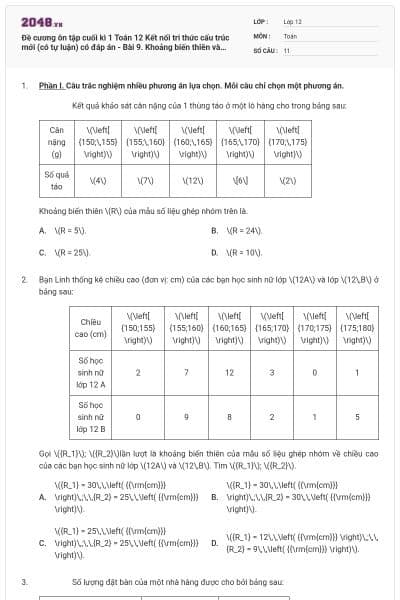 Đề cương ôn tập cuối kì 1 Toán 12 Kết nối tri thức cấu trúc mới (có tự luận) có đáp án - Bài 9. Khoảng biến thiên và khoảng tứ phân vị