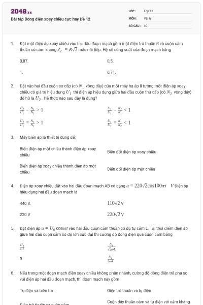 Bài tập Dòng điện xoay chiều cực hay Đề 12