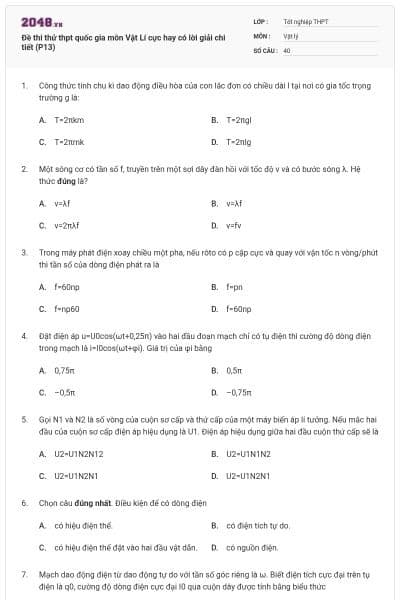Đề thi thử thpt quốc gia môn Vật Lí cực hay có lời giải chi tiết (P13)