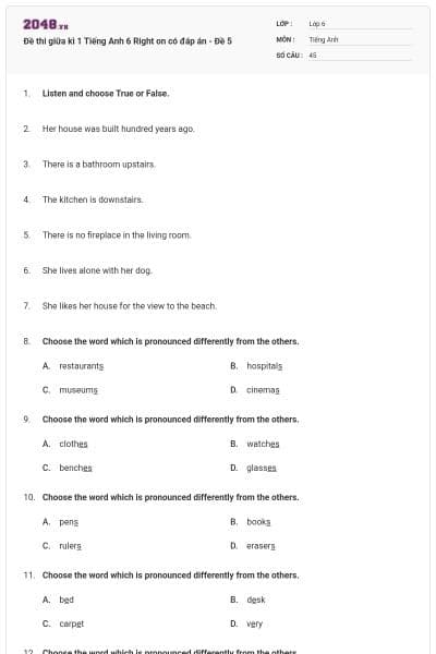 Đề thi giữa kì 1 Tiếng Anh 6 Right on có đáp án - Đề 5