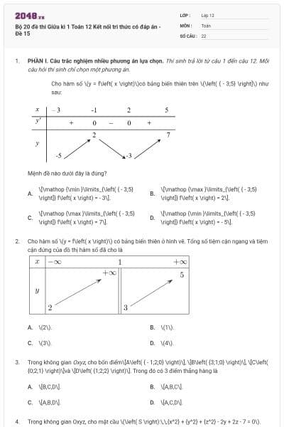 Bộ 20 đề thi Giữa kì 1 Toán 12 Kết nối tri thức có đáp án - Đề 15