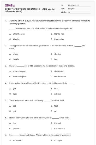 ĐỀ THI THỬ THPT QUỐC GIA NĂM 2019 – LẦN 2 Môn thi: TIẾNG ANH (Đề 30)