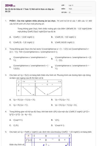 Bộ 20 đề thi Giữa kì 1 Toán 12 Kết nối tri thức có đáp án - Đề 20