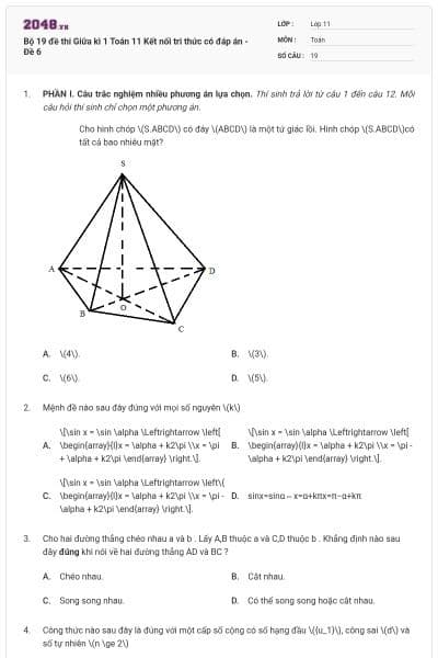 Bộ 19 đề thi Giữa kì 1 Toán 11 Kết nối tri thức có đáp án - Đề 6