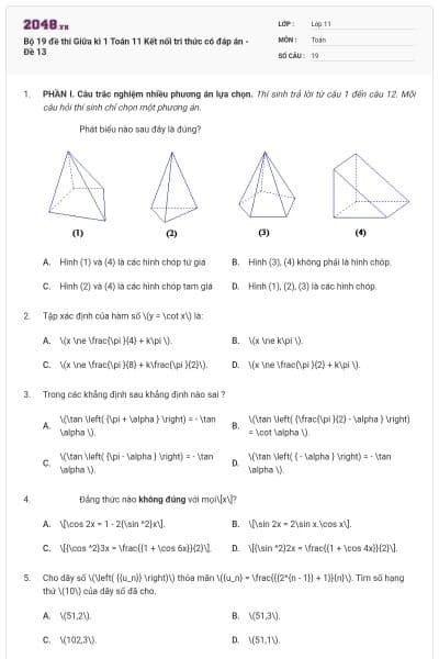 Bộ 19 đề thi Giữa kì 1 Toán 11 Kết nối tri thức có đáp án - Đề 13