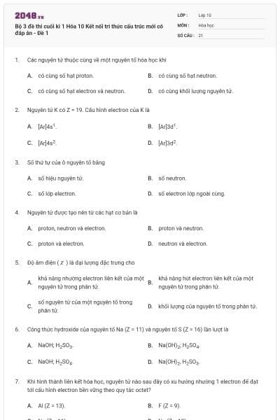 Bộ 3 đề thi cuối kì 1 Hóa 10 Kết nối tri thức cấu trúc mới có đáp án - Đề 1