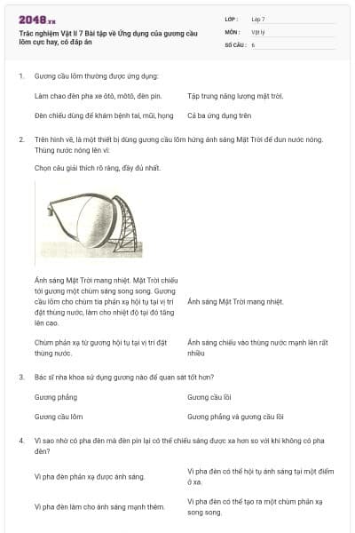 Trắc nghiệm Vật lí 7 Bài tập về Ứng dụng của gương cầu lõm cực hay, có đáp án