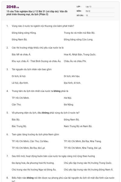 15 câu Trắc nghiệm Địa Lí 12 Bài 31 (có đáp án): Vấn đề phát triển thương mại, du lịch (Phần 3)