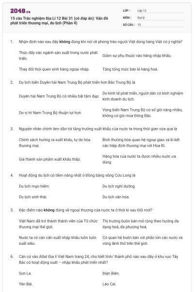 15 câu Trắc nghiệm Địa Lí 12 Bài 31 (có đáp án): Vấn đề phát triển thương mại, du lịch (Phần 4)