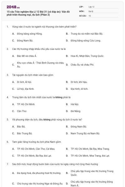 15 câu Trắc nghiệm Địa Lí 12 Bài 31 (có đáp án): Vấn đề phát triển thương mại, du lịch (Phần 3)