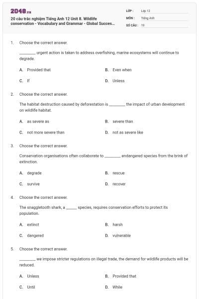 20 câu trắc nghiệm Tiếng Anh 12 Unit 8. Wildlife conservation - Vocabulary and Grammar - Global Success có đáp án