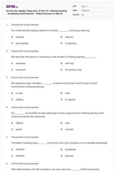 20 câu trắc nghiệm Tiếng Anh 12 Unit 10. Lifelong learning - Vocabulary and Grammar - Global Success có đáp án