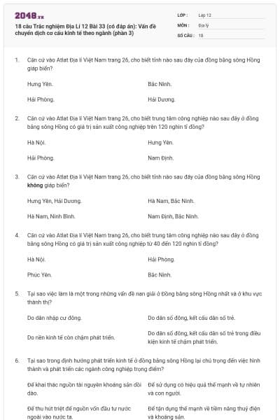 18 câu Trắc nghiệm Địa Lí 12 Bài 33 (có đáp án): Vấn đề chuyển dịch cơ cấu kinh tế theo ngành (phần 3)