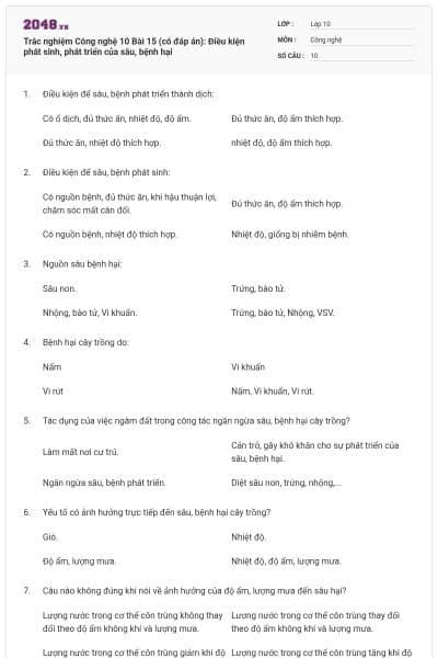 Trắc nghiệm Công nghệ 10 Bài 15 (có đáp án): Điều kiện phát sinh, phát triển của sâu, bệnh hại