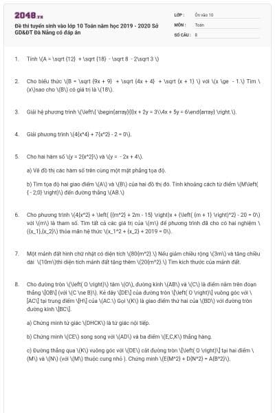 Đề thi tuyển sinh vào lớp 10 Toán năm học 2019 - 2020 Sở GD&ĐT Đà Nẵng có đáp án