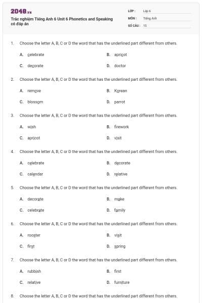 Trắc nghiệm Tiếng Anh 6 Unit 6 Phonetics and Speaking có đáp án