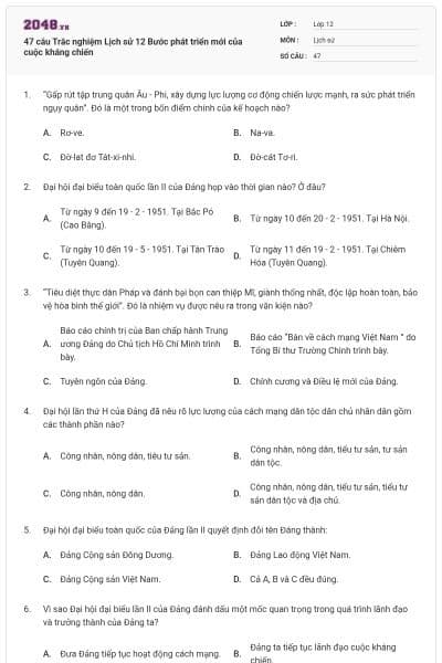 47 câu Trắc nghiệm Lịch sử 12 Bước phát triển mới của cuộc kháng chiến