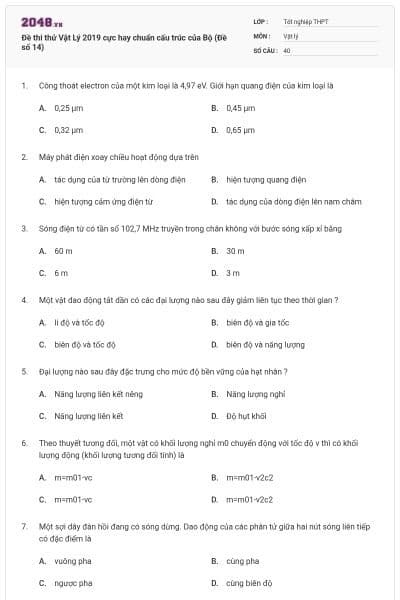 Đề thi thử Vật Lý 2019 cực hay chuẩn cấu trúc của Bộ (Đề số 14)