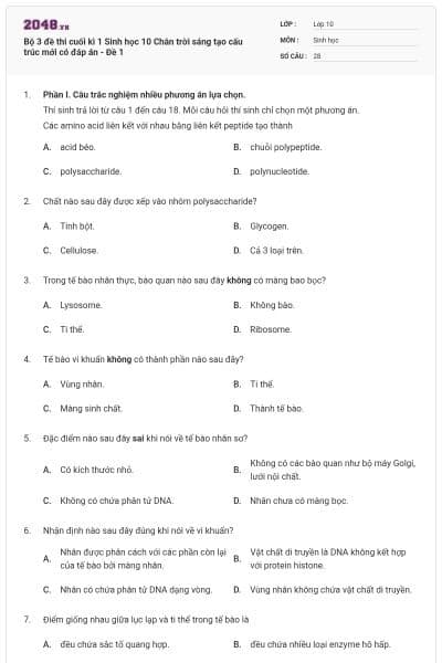 Bộ 3 đề thi cuối kì 1 Sinh học 10 Chân trời sáng tạo cấu trúc mới có đáp án - Đề 1