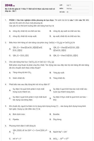 Bộ 3 đề thi giữa kì 1 Hóa 11 Kết nối tri thức cấu trúc mới có đáp án - Đề 1