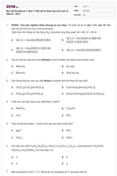 Bộ 3 đề thi giữa kì 1 Hóa 11 Kết nối tri thức cấu trúc mới có đáp án - Đề 3