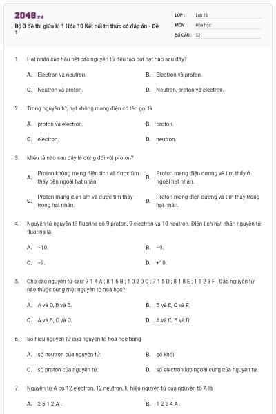 Bộ 3 đề thi giữa kì 1 Hóa 10 Kết nối tri thức có đáp án - Đề 1