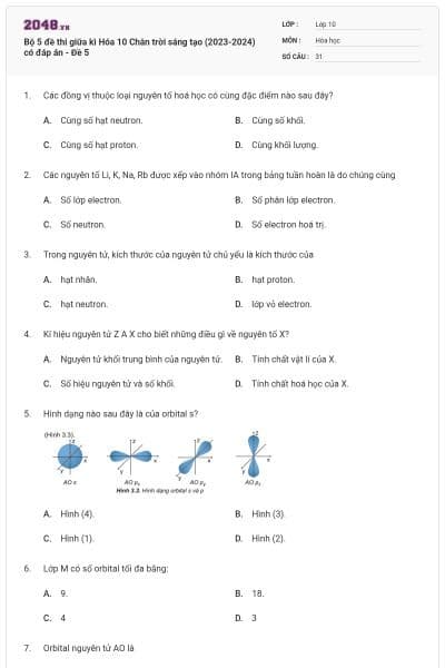 Bộ 5 đề thi giữa kì Hóa 10 Chân trời sáng tạo (2023-2024) có đáp án - Đề 5