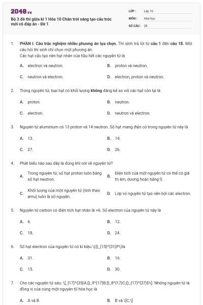 Bộ 3 đề thi giữa kì 1 Hóa 10 Chân trời sáng tạo cấu trúc mới có đáp án - Đề 1