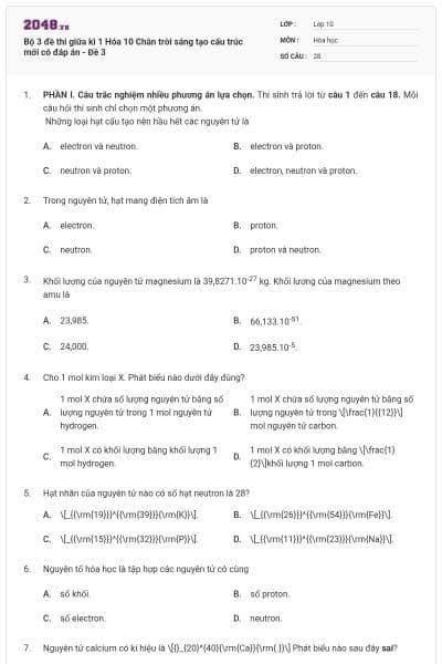 Bộ 3 đề thi giữa kì 1 Hóa 10 Chân trời sáng tạo cấu trúc mới có đáp án - Đề 3