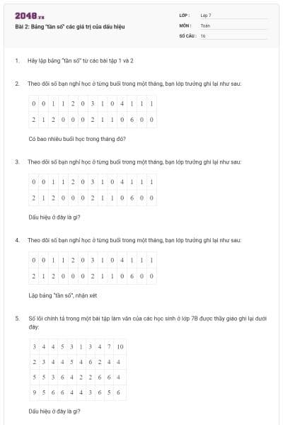 Bài 2: Bảng "tần số" các giá trị của dấu hiệu