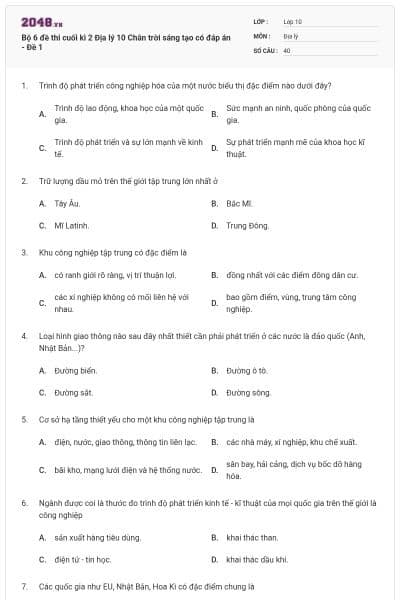 Bộ 6 đề thi cuối kì 2 Địa lý 10 Chân trời sáng tạo có đáp án - Đề 1
