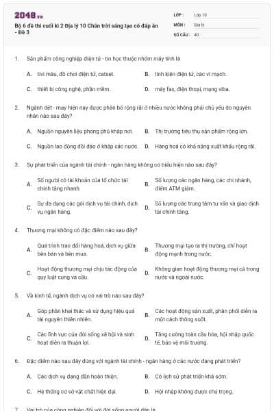 Bộ 6 đề thi cuối kì 2 Địa lý 10 Chân trời sáng tạo có đáp án - Đề 3