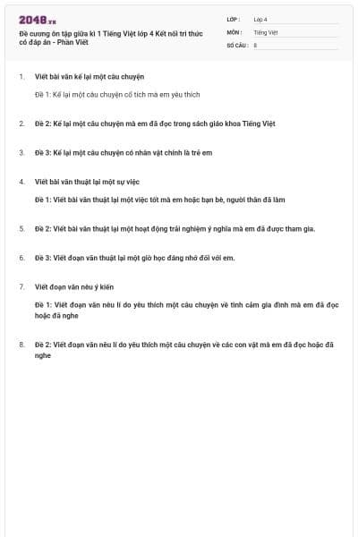Đề cương ôn tập giữa kì 1 Tiếng Việt lớp 4 Kết nối tri thức có đáp án - Phần Viết