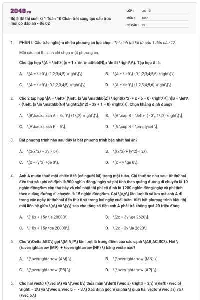Bộ 5 đề thi cuối kì 1 Toán 10 Chân trời sáng tạo cấu trúc mới có đáp án - Đề 02