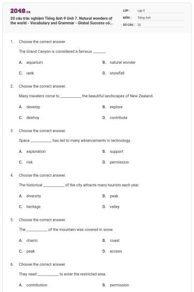 20 câu trắc nghiệm Tiếng Anh 9 Unit 7. Natural wonders of the world - Vocabulary and Grammar - Global Success có đáp án
