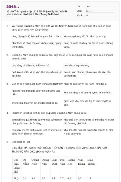 13 câu Trắc nghiệm Địa Lí 12 Bài 36 (có đáp án): Vấn đề phát triển kinh tế-xã hội ở Nam Trung Bộ Phần 4