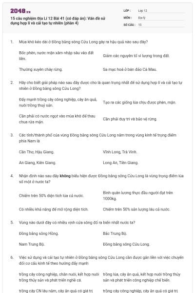 15 câu nghiệm Địa Lí 12 Bài 41 (có đáp án): Vấn đề sử dụng hợp lí và cải tạo tự nhiên (phần 4)