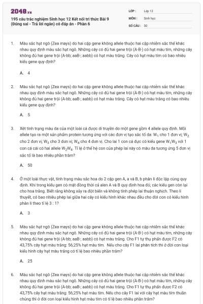 195 câu trắc nghiệm Sinh học 12 Kết nối tri thức Bài 9 (Đúng sai - Trả lời ngắn) có đáp án - Phần 6