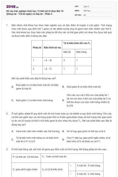 85 câu trắc nghiệm Sinh học 12 Kết nối tri thức Bài 10 (Đúng sai - Trả lời ngắn) có đáp án - Phần 2