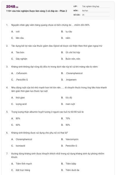 110+ câu trắc nghiệm Dược lâm sàng 2 có đáp án - Phần 2